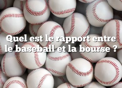 Quel est le rapport entre le baseball et la bourse ?